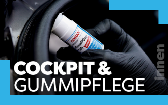 Cockpit & Gummipflege