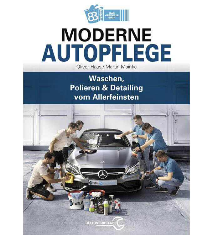 HEEL Verlag - Moderne Autopflege - Waschen, Polieren & Detailing
