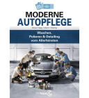 HEEL Verlag - Moderne Autopflege - Waschen, Polieren & Detailing vom Allerfeinsten